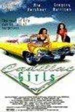 Watch Cadillac Girls Zmovies