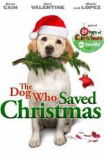 Watch The Dog Who Saved Christmas Zmovies
