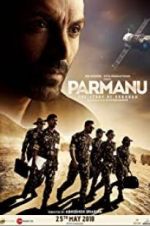 Watch Parmanu: The Story of Pokhran Zmovies
