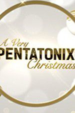 Watch A Very Pentatonix Christmas Zmovies