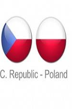Watch Czech Republic vs Poland Zmovies