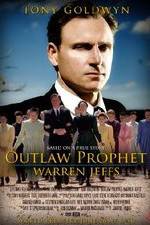 Watch Outlaw Prophet: Warren Jeffs Zmovies