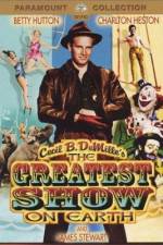 Watch The Greatest Show on Earth Zmovies