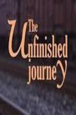 Watch The Unfinished Journey Zmovies