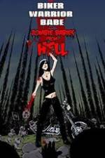 Watch The Biker Warrior Babe vs. The Zombie Babies from Hell Zmovies