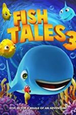 Watch Fishtales 3 Zmovies