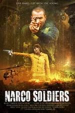 Watch Narco Soldiers Zmovies