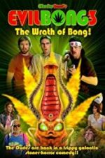 Watch Evil Bong 3: The Wrath of Bong Zmovies