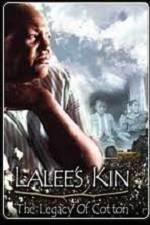 Watch LaLee's Kin The Legacy of Cotton Zmovies