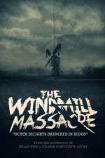 Watch The Windmill Massacre Zmovies
