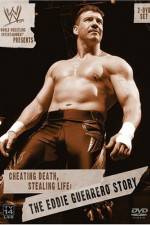 Watch Cheating Death Stealing Life The Eddie Guerrero Story Zmovies