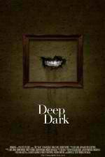 Watch Deep Dark Zmovies