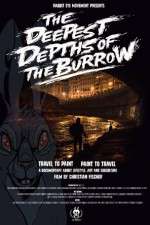 Watch The Deepest Depths of the Burrow Zmovies