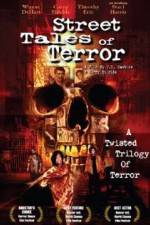 Watch Street Tales of Terror Zmovies