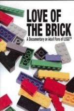 Watch Love of the Brick A Documentary on Adult Fans of Lego Zmovies