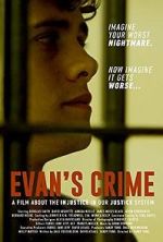 Watch Evan's Crime Zmovies