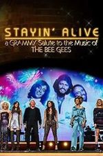 Watch Stayin\' Alive: A Grammy Salute to the Music of the Bee Gees Zmovies