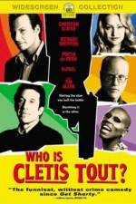Watch Who Is Cletis Tout? Zmovies