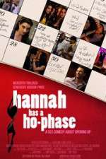 Watch Hannah Has a Ho-Phase Zmovies