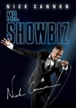 Watch Nick Cannon: Mr. Show Biz Zmovies
