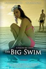 Watch The Big Swim Zmovies