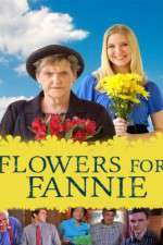 Watch Flowers for Fannie Zmovies