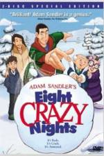 Watch Eight Crazy Nights Zmovies