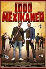 Watch 1000 Mexicans Zmovies