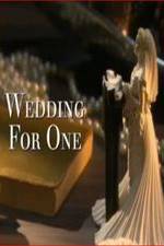 Watch Wedding for One Zmovies