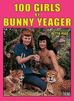 Watch 100 Girls by Bunny Yeager Zmovies