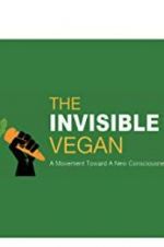 Watch The Invisible Vegan Zmovies