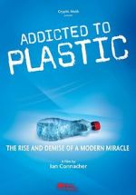 Watch Addicted to Plastic Zmovies