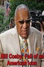 Watch Bill Cosby: Fall of an American Icon Zmovies