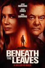 Watch Beneath the Leaves Zmovies