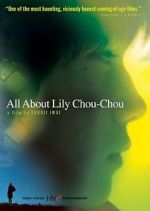 Watch All About Lily Chou-Chou Zmovies