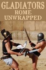 Watch Gladiators: Rome Unwrapped Zmovies