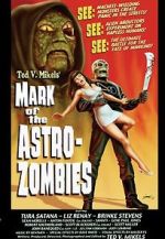 Watch Mark of the Astro-Zombies Zmovies