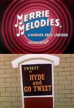 Watch Hyde and Go Tweet (Short 1960) Zmovies