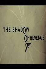 Watch The Shadow of Revenge Zmovies