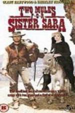 Watch Two Mules for Sister Sara Zmovies