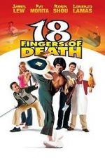 Watch 18 Fingers of Death! Zmovies
