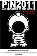 Watch PiN2011 - recollection of the street Zmovies