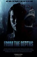 Watch From the Depths Zmovies