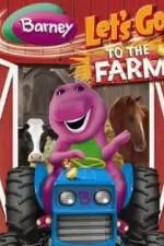 Watch Barney: Let's Go to the Farm Zmovies