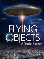 Watch Flying Objects - A State Secret Zmovies