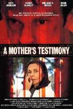 Watch A Mother's Testimony Zmovies