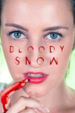 Watch Bloody Snow Zmovies