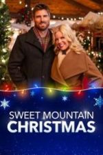 Watch Sweet Mountain Christmas Zmovies
