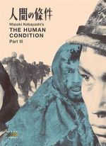 Watch The Human Condition III: A Soldier\'s Prayer Zmovies
