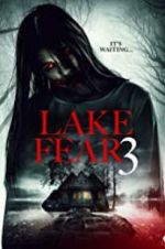 Watch Lake Fear 3 Zmovies